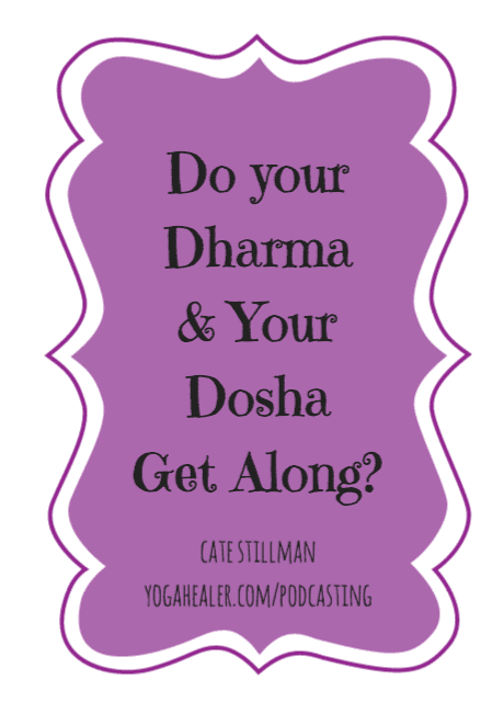 dharma, dosha, career, yoga, wellness